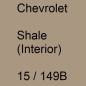 Preview: Chevrolet, Shale (Interior), 15 / 149B.